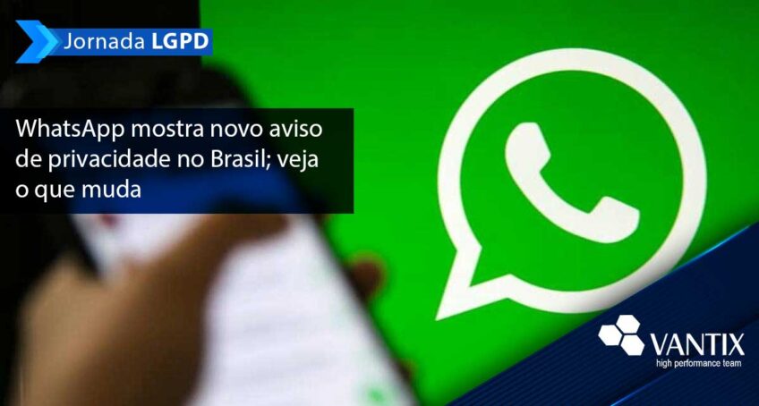 WhatsApp mostra novo aviso de privacidade no Brasil
